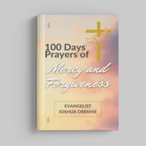 100 Days Prayers Of Mercy And Forgiveness