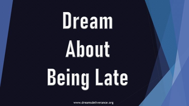 Dream About Being Late