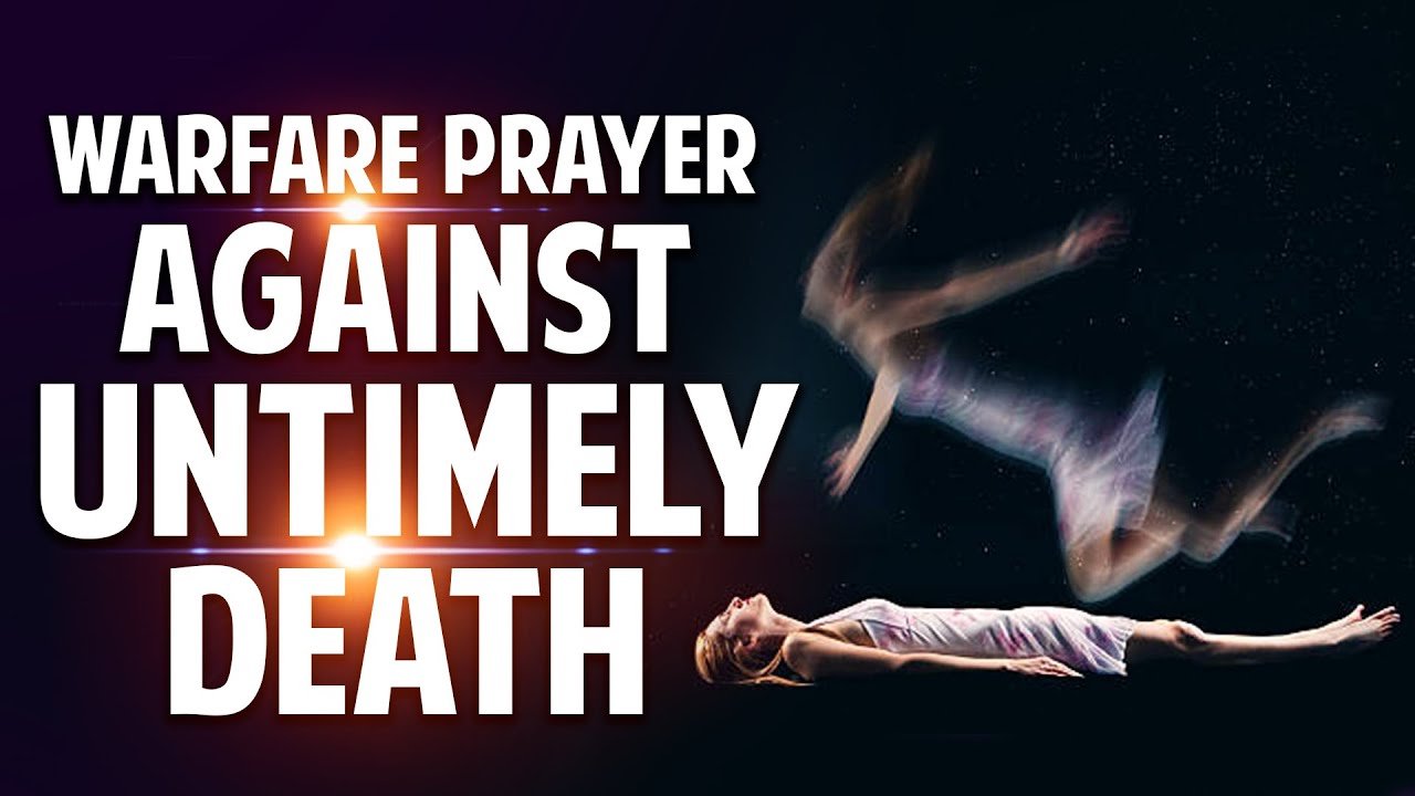 prayer against untimely death