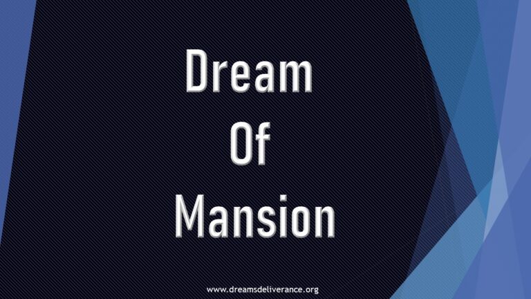 Dream Of Mansion