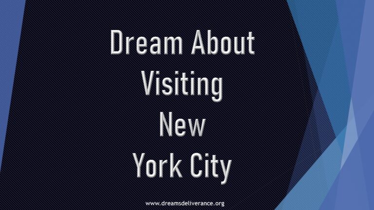 Dream About Visiting New York City