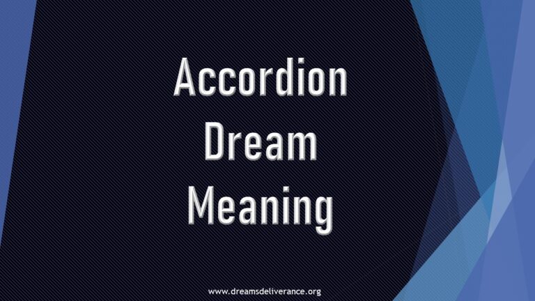 Accordion Dream Meaning