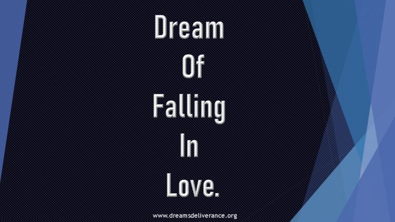 Dream Of Falling In Love.