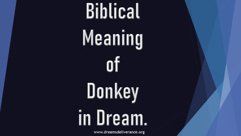 Biblical Meaning of Donkey in Dream.