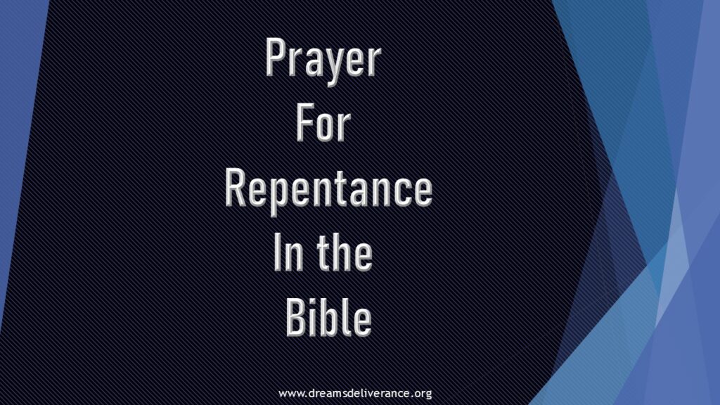 Prayer  For  Repentance  In the Bible