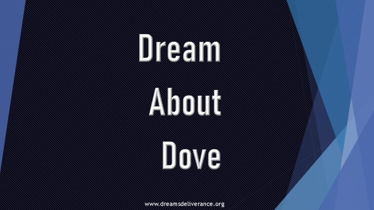 Dream About Dove.