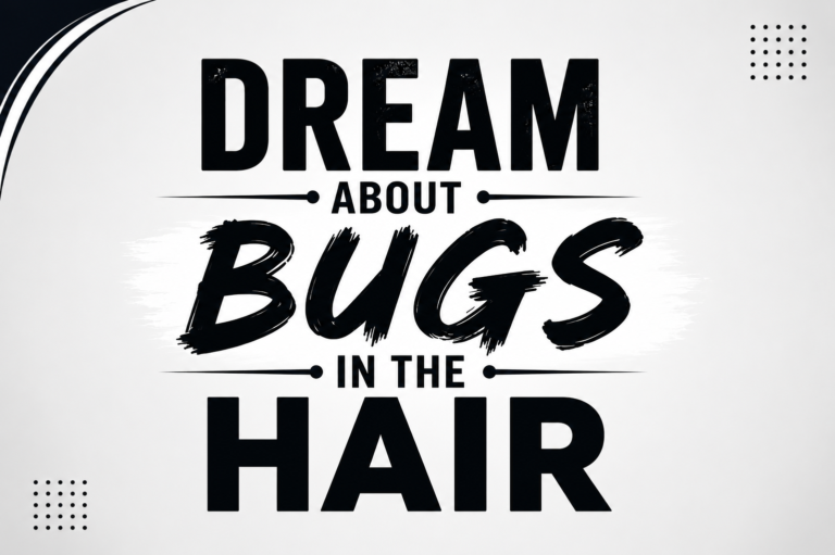 Bugs in hair are a sign of anxiety, fear, and discomfort. It may mean that some people in your life are troubling you.