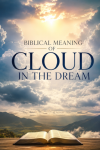 Dreaming about clouds could warn you to change from your wicked and sinful life, especially if you see a white cloud.